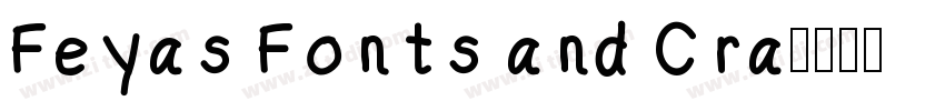 Feyas Fonts and Cra字体转换
